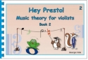 Georgia Vale Hey Presto! Music Theory for Violists Book 2 viola tutor