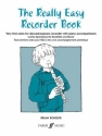 The really easy Recorder very first solos for descant recorder with piano accompaniment