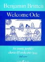 Welcome Ode op.95 for young people's chorus and orchestra