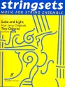 Suite and light for string ensemble score and parts