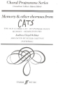 Memory and other Choruses from Cats for mixed chorus and piano score