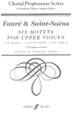 Fauré and Saint-Saens for female chorus and organ (piano) score