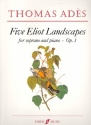 5 Eliot Landscapes op.1 - for soprano and piano score