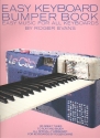 Easy Keyboard Bumper Book: Easy music for all keyboards