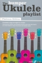 The Bumper Ukulele Playlist: Platinum Edition songbook lyrics and chords