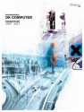 Radiohead: OK Computer OKNOTOK 1997-2017 songbook vocal/guitar/tab/rockscore