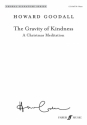 The Gravity of Kindness (Mixed Voices)