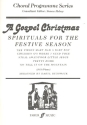 A Gospel Christmas Spirituals for the festive Season for female chorus (SSA) and piano (en) score