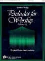 Preludes for Worship vol.2 for organ