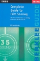 Complete Guide to Film scoring  2nd edition