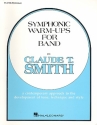 Symphonic Warm-Ups: for band flute / piccolo