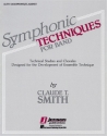 Claude T. Smith, Symphonic Techniques for Band Concert Band Stimme