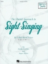 Emily Crocker_Joyce Eilers, The Choral Approach to Sight-Singing Vol.  Chor Buch