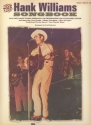 The Hank Williams Songbook: for guitar, with notes, tablature and texts