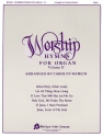 Worship Hymns for Organ - Volume 2 Orgel Buch
