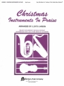 Christmas Instruments In Praise (BC) Bassoon, Trombone, Violoncello or Bass Instrument Stimme