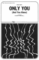 Ande Rand_Buck Ram, Only You And You Alone SATB Chorpartitur