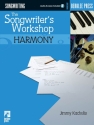 The Songwriter's Workshop: Harmony  Buch + Online-Audio