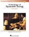 Anthology of Spanish Song for low voice and piano