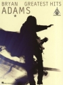 Bryan Adams: Greatest Hits songbook voice/guitar/tab