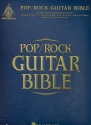 Pop / Rock Guitar Bible: 35 great pop/ rock songs for guitar with tablature, notes and chords
