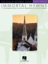 Immortal Hymns - 17 Congregational Classics Easy Piano Buch