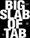 Big Slab of Tab  Buch