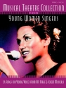 Musical Theatre Collection for young Woman Singers: songbook piano/vocal/guitar