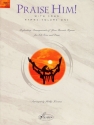 Praise Him! with Song Piano/Vocal - Book Only Buch