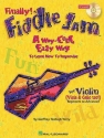 Finally Fiddle Jam (+CD): A easy Way to learn how to improvise for violin (viola, cello)