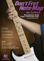 Don't Fret Note Map for Lefties Gitarre Buch