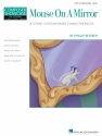 Phillip Keveren, Mouse On A Mirror And Other Cont. Character Pieces Klavier Buch