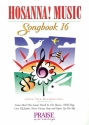 Hosanna! Music Songbook 16 Piano, Vocal and Guitar Buch