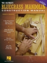 The Ultimate Bluegrass Mandolin Construction Man.  Buch