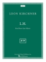 Leon Kirchner, L.H. for Leon Fleisher Piano Left Hand Buch