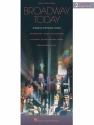 Broadway Today - All-New 2nd Edition Piano, Vocal and Guitar Buch