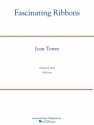 Joan Tower, Fascinating Ribbons Concert Band Partitur + Stimmen