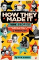 Dan Kimpel, How They Made It -  Buch
