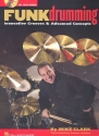 Funk Drumming (+CD): Innovative Grooves and Advanced Concepts Galaher, Towner, Transc.