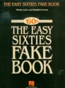 The easy Sixties Fake Book songbook melody line/lyrics/chords