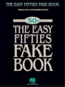 The Easy Fifties Fake Book Melody, Lyrics and Chords