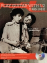 Play Guitar with U2 (198-1983) Guitar [TAB] Buch + CD