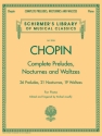 Complete Preludes, Nocturnes and Waltzes for piano