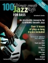 Andrew D. Gordon, 100 Ultimate Smooth Jazz Riffs for Bass E-Bass Buch + Online-Audio