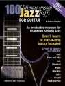 Andrew D. Gordon, 100 Ultimate Smooth Jazz Riffs for Guitar Gitarre Buch + Online-Audio