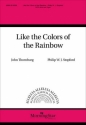 Like the Colors of the Rainbow for mixed choir and organ choral score