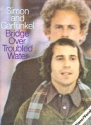 Bridge over troubled Water: Songbook piano/vocal/chords
