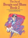 The Joy of Boogie and Blues vol.2: for piano