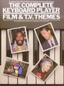 The Complete Keyboard Player: Film and T.V. Themes: for all portable keyboards   songbook