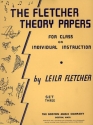 The Fletcher Theory Papers Book 3  Theory